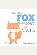 Little Fox Who Lost His Tail