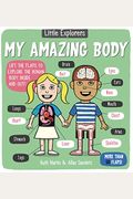 Little Explorers: My Amazing Body (Rms)