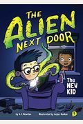 The Alien Next Door 1: The New Kid
