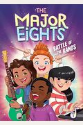 The Major Eights 1: Battle Of The Bands