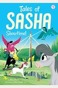 Tales of Sasha 8: Showtime!, Volume 8