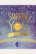 Starring You: A Guided Journey Through Astrology