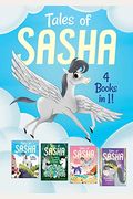 Tales Of Sasha: 4 Books In 1!