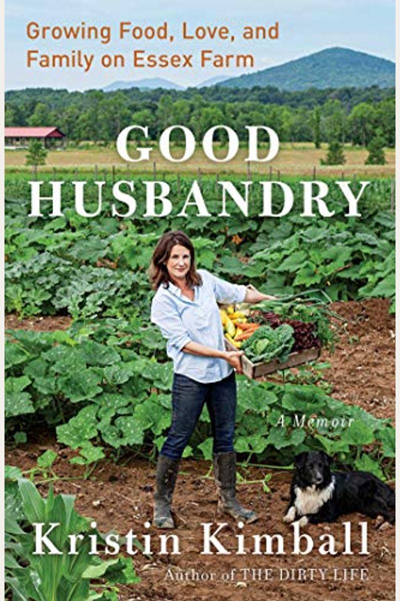 Good Husbandry: A Memoir