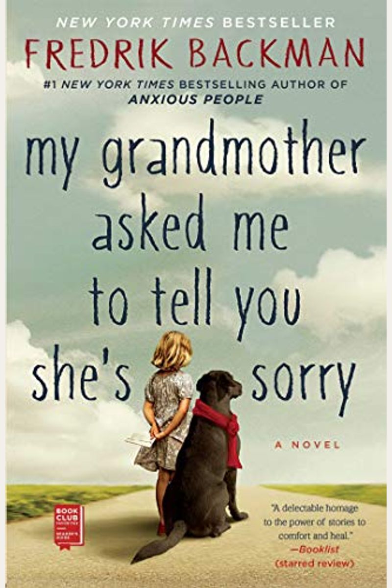 My Grandmother Asked Me To Tell You She's Sorry