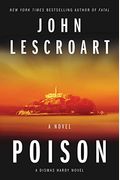 Poison: A Novel (Dismas Hardy)