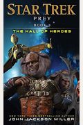 Prey: Book Three: The Hall Of Heroes (Star Trek)