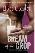 Cream Of The Crop (The Hudson Valley Series)