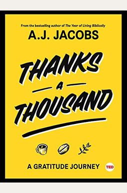 Thanks a Thousand: A Gratitude Journey Thanks a Thousand: A Gratitude Journey