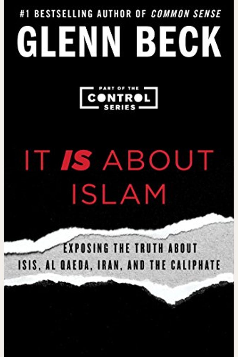 It Is About Islam: Exposing The Truth About Isis, Al Qaeda, Iran, And The Caliphatevolume 3