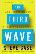 The Third Wave: An Entrepreneur's Vision Of The Future