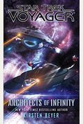 Architects Of Infinity (Star Trek: Voyager)