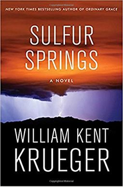 Sulfur Springs: A Novel (Cork O'connor Myster Sulfur Springs: A Novel (Cork O'connor Myster