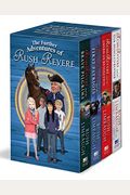 The Further Adventures Of Rush Revere: Rush Revere And The Star-Spangled Banner, Rush Revere And The American Revolution, Rush Revere And The First Pa