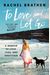 To Love And Let Go: A Memoir Of Love, Loss, And Gratitude