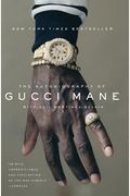 The Autobiography Of Gucci Mane
