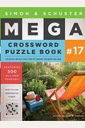 Simon & Schuster Mega Crossword Puzzle Book #17, 17
