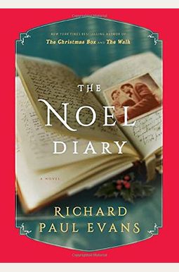 The Noel Diary: A Novel (The Noel Collection) The Noel Diary: A Novel (The Noel Collection)