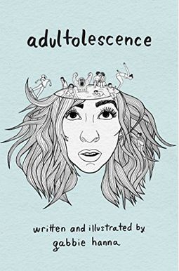 Adultolescence Adultolescence