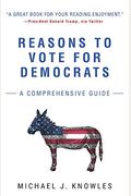 Reasons To Vote For Democrats: A Comprehensive Guide