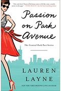 Passion On Park Avenue: Volume 1