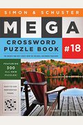 Simon & Schuster Mega Crossword Puzzle Book #18, 18