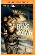 Merian C. Cooper's King Kong