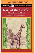 Tears Of The Giraffe (No. 1 Ladies' Detective Agency)