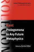 Prolegomena to Any Future Metaphysics: With Two Early Reviews of the Critique of Reason