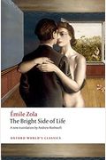 The Bright Side Of Life (Oxford World's Classics)
