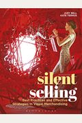Silent Selling: Best Practices And Effective Strategies In Visual Merchandising
