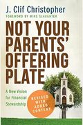 Not Your Parents' Offering Plate: A New Vision for Financial Stewardship