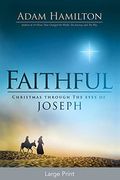 Faithful: Christmas Through The Eyes Of Joseph