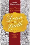 Down to Earth Leader Guide: The Hopes & Fears of All the Years Are Met in Thee Tonight