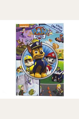Nickelodeon Paw Patrol: Little Look And Find: Little Look And Find Nickelodeon Paw Patrol: Little Look And Find: Little Look And Find
