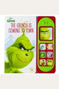 Illumination Presents Dr. Seuss' The Grinch: The Grinch Is Coming To Town