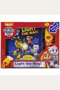 Nickelodeon Paw Patrol: Light The Way! Play-A-Sound Book And 5-Sound Flashlight [With Flashlight And Battery]