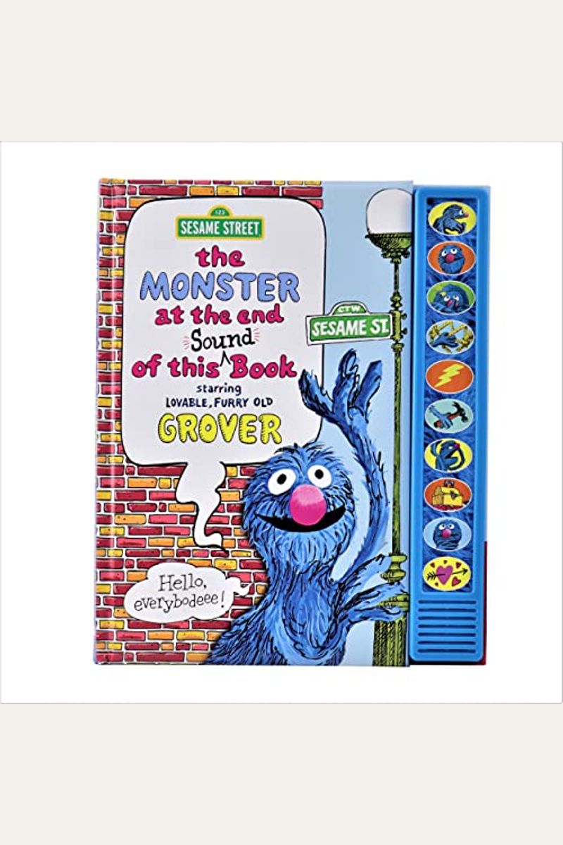 Sesame Street: The Monster At The End Of This Sound Book Starring Lovable, Furry Old Grover