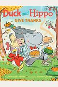Duck And Hippo Give Thanks