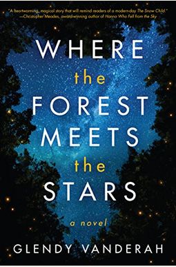 Where The Forest Meets The Stars Where The Forest Meets The Stars