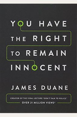 You Have The Right To Remain Innocent You Have The Right To Remain Innocent
