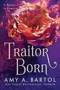 Traitor Born (Secondborn Series)