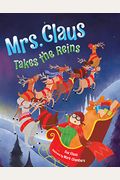 Mrs. Claus Takes The Reins