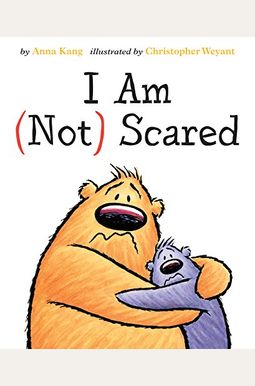 I Am Not Scared I Am Not Scared