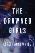 The Drowned Girls (Angie Pallorino)