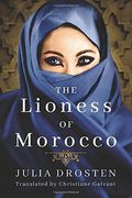 The Lioness Of Morocco