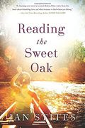 Reading The Sweet Oak