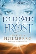 Followed By Frost