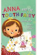 Anna And The Tooth Fairy