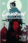 Cimarronin: The Complete Graphic Novel